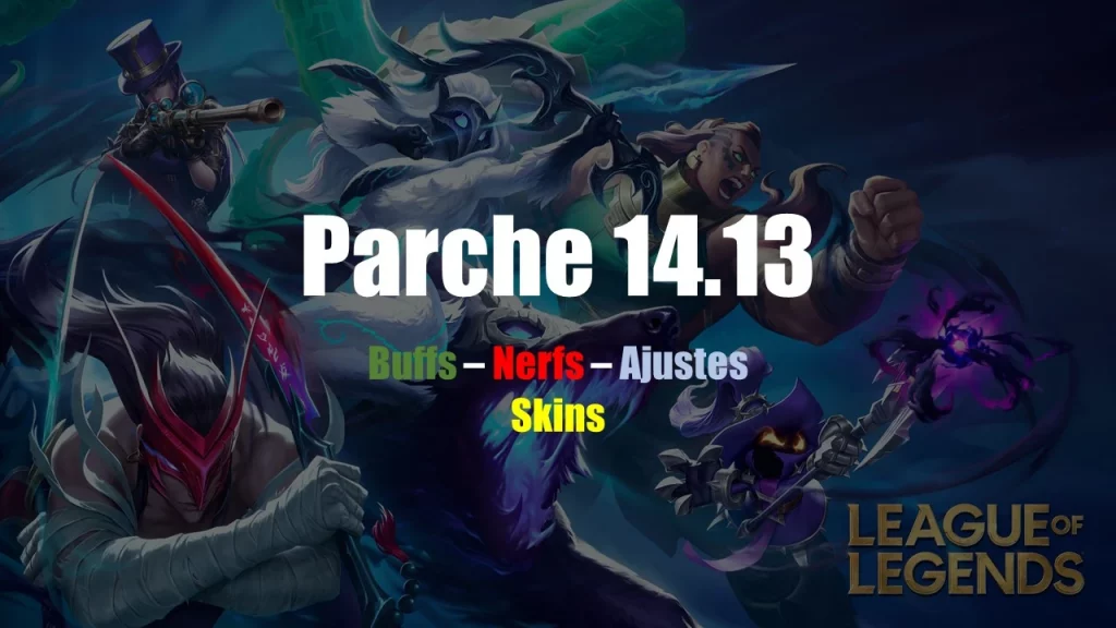 parche 14.13 lol