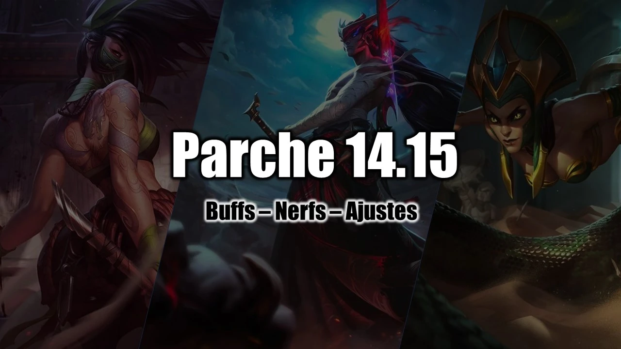 Notas del parche 14.15 lol