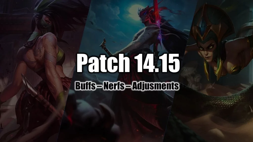 lol 14.15 patch notes