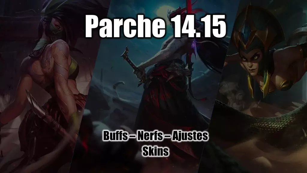 Parche 14.15 Lol