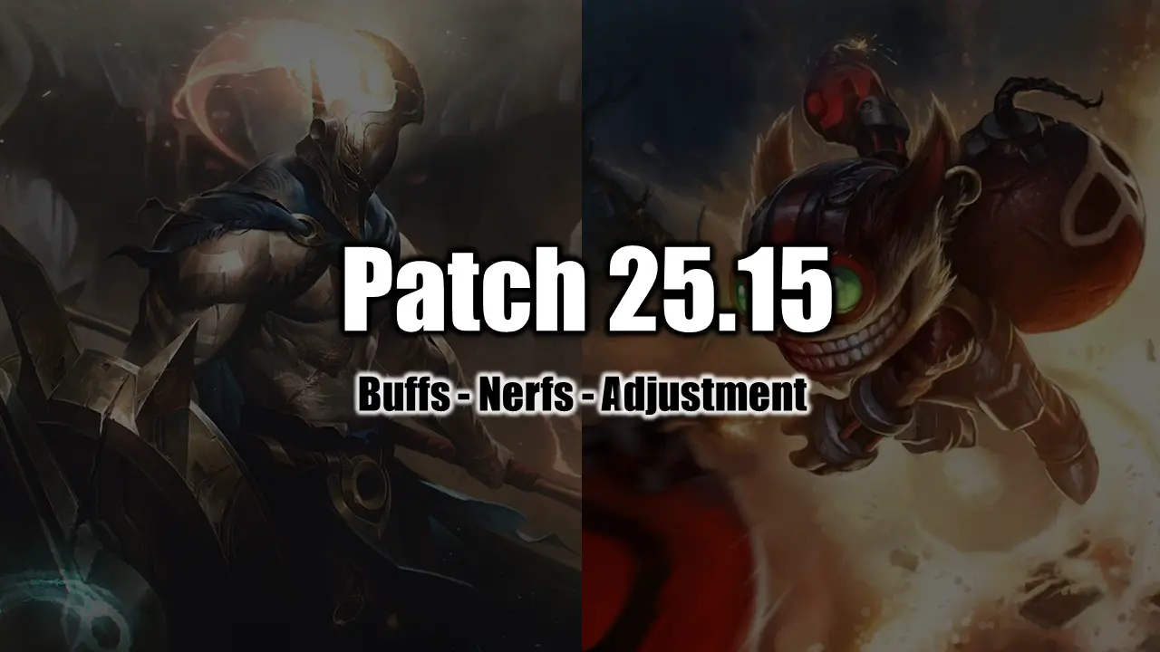 Patch 15.25 League of Legends