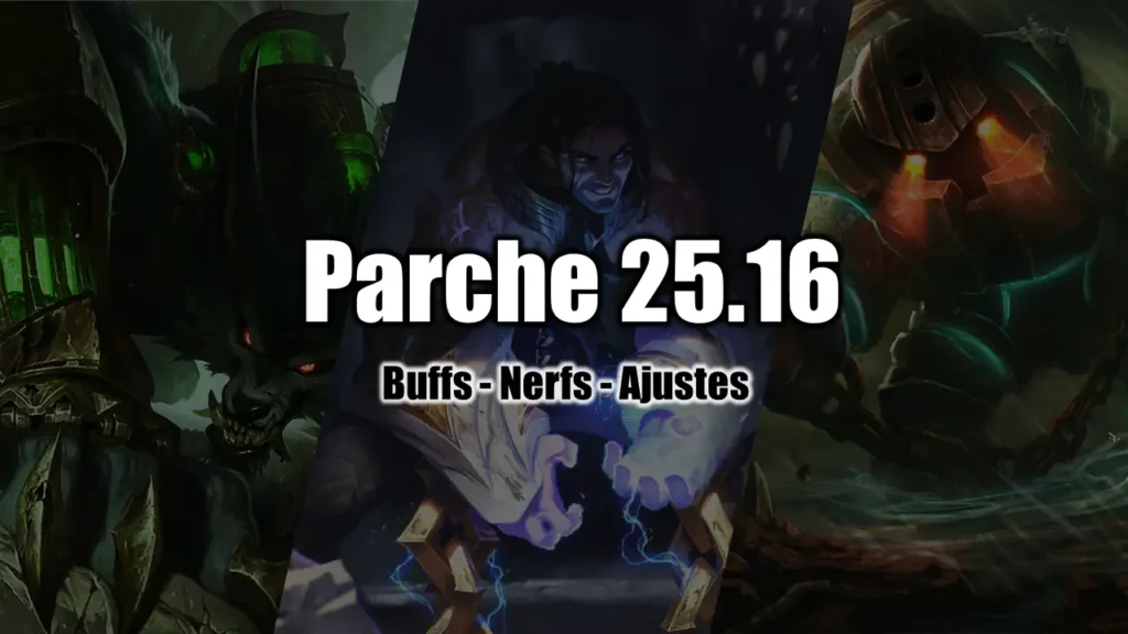 Notas del parche 25.16 lol