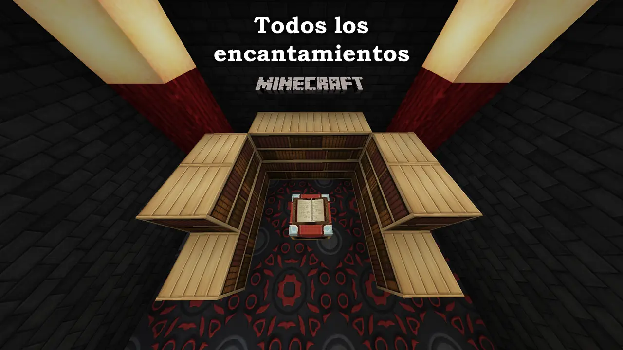 Todos los encantamientos de minecraft